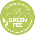 Supported by the UT Student Green Fee